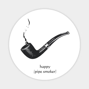 happy pipe smoker Magnet